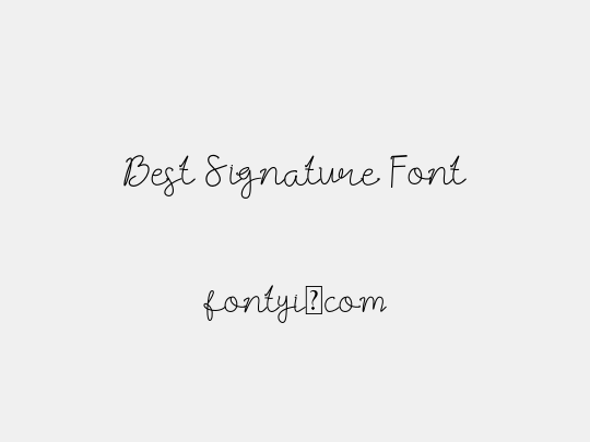 Best Signature Font