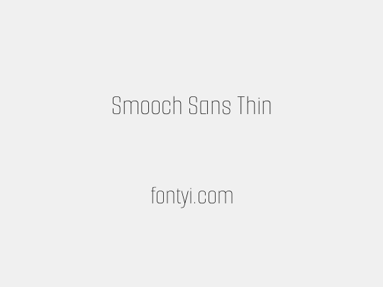 Smooch Sans Thin