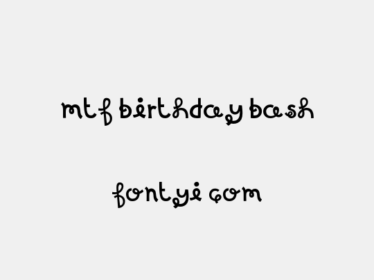 MTF Birthday Bash