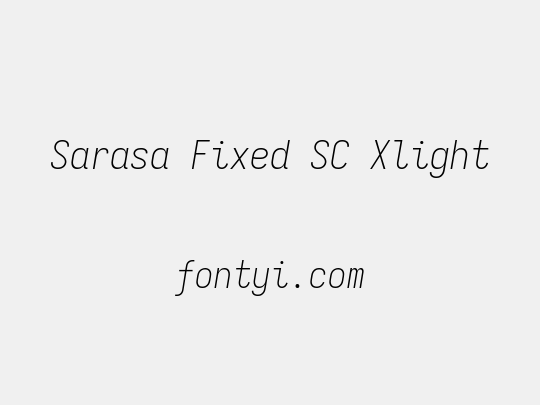 Sarasa Fixed SC Xlight