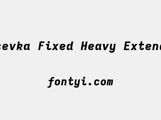 Iosevka Fixed Heavy Extended