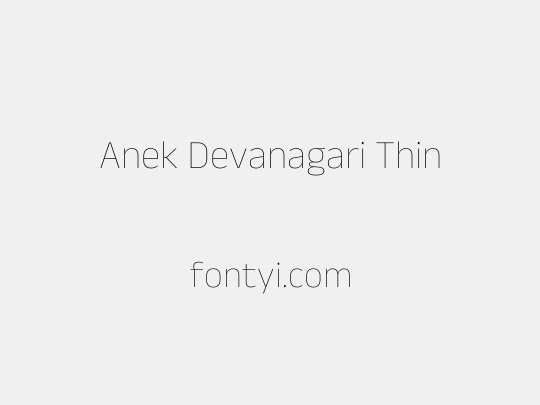 Anek Devanagari Thin