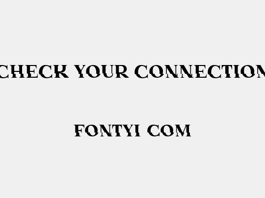 Check Your Connection