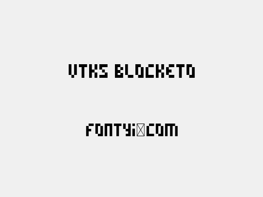 vtks blocketo