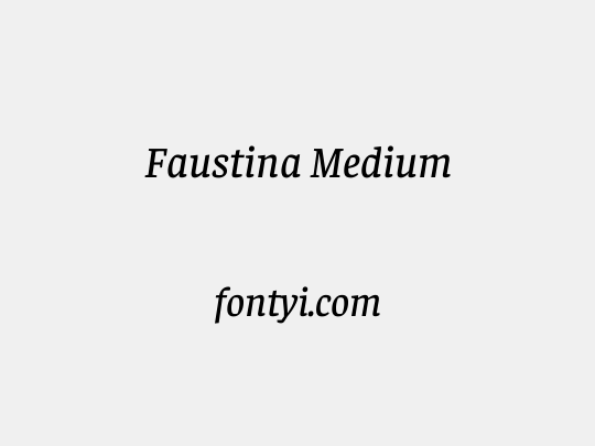 Faustina Medium