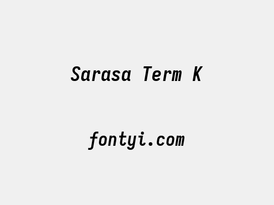 Sarasa Term K