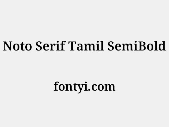Noto Serif Tamil SemiBold