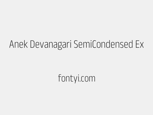 Anek Devanagari SemiCondensed ExtraLight