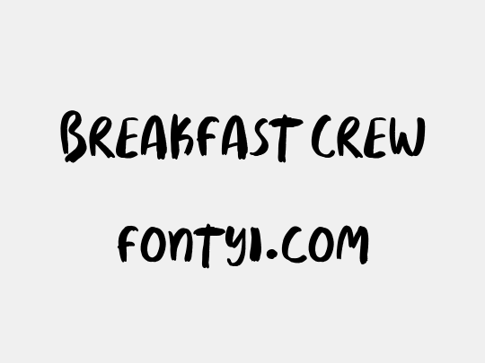 Breakfast Crew