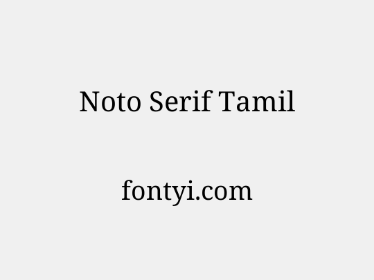 Noto Serif Tamil
