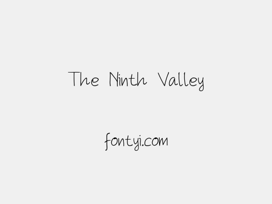 The Ninth Valley