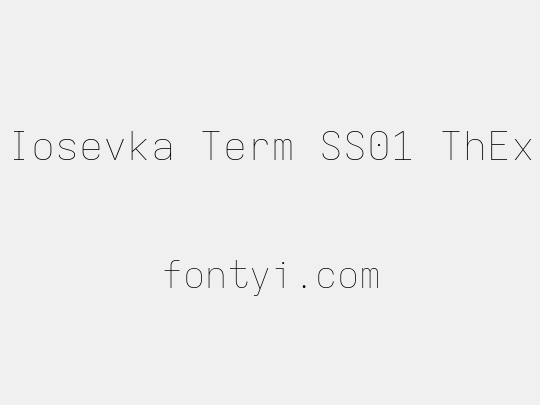 Iosevka Term SS01 ThEx