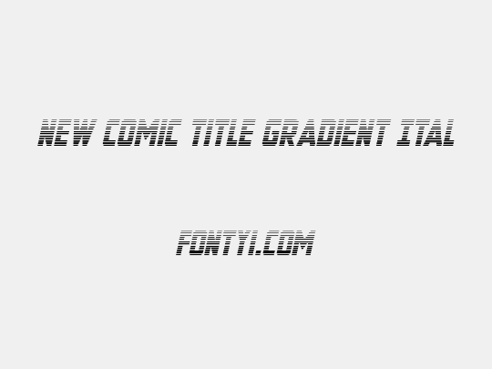 New Comic Title Gradient Ital