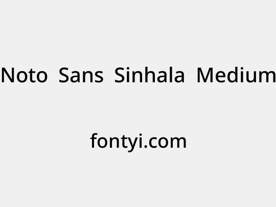 Noto Sans Sinhala Medium