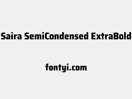 Saira SemiCondensed ExtraBold