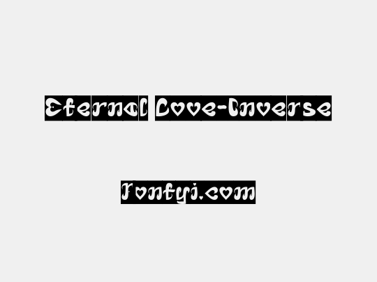 Eternal Love-Inverse