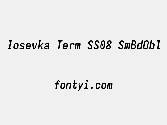 Iosevka Term SS08 SmBdObl