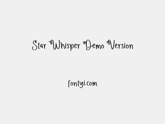 Star Whisper Demo Version
