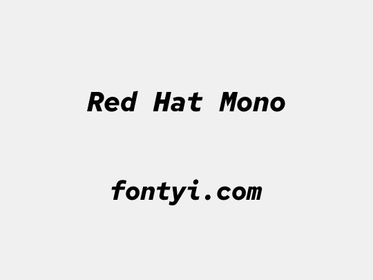 Red Hat Mono