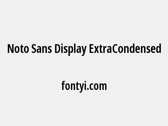 Noto Sans Display ExtraCondensed SemiBold