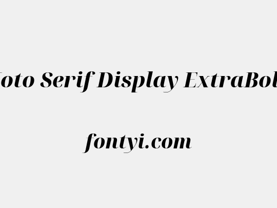Noto Serif Display ExtraBold