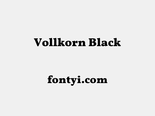Vollkorn Black