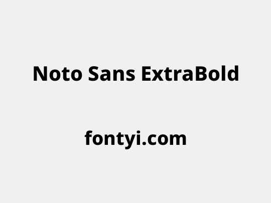 Noto Sans ExtraBold