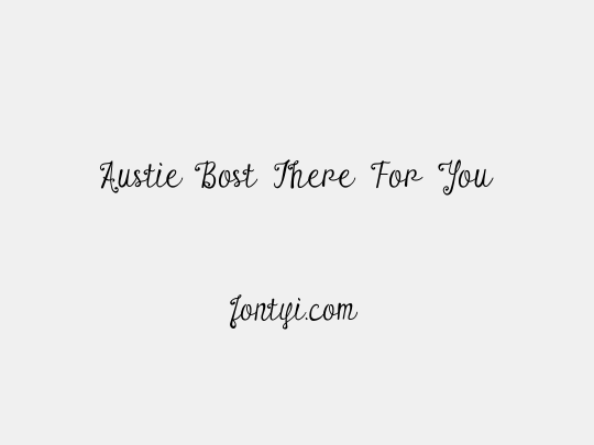 Austie Bost There For You