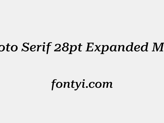 Roboto Serif 28pt Expanded Medium