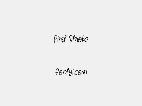 First Stroke