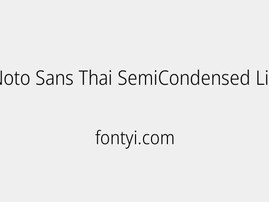 Noto Sans Thai SemiCondensed Light