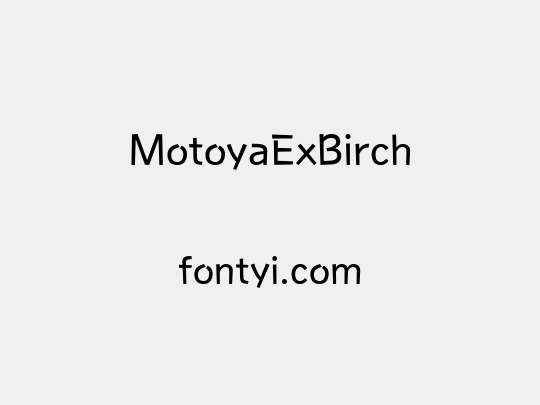 MotoyaExBirch