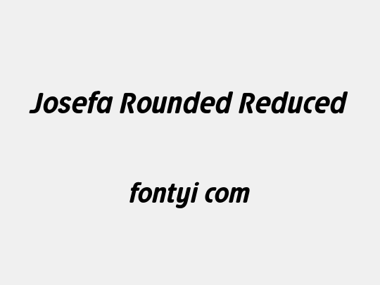 Josefa Rounded Reduced