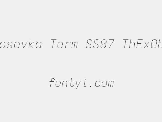 Iosevka Term SS07 ThExObl