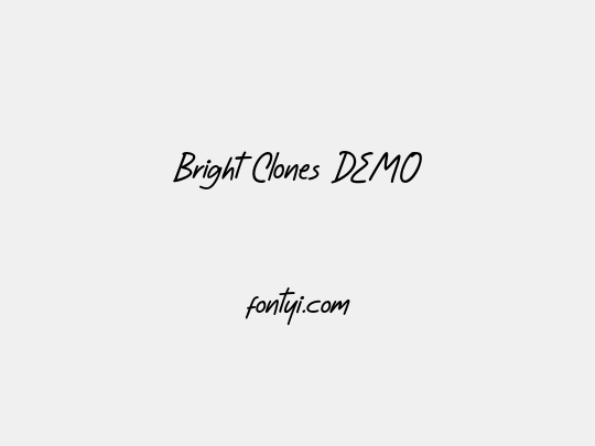 Bright Clones DEMO