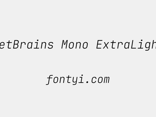 JetBrains Mono ExtraLight