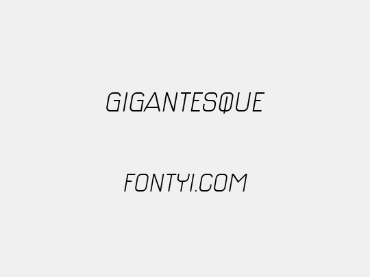 Gigantesque