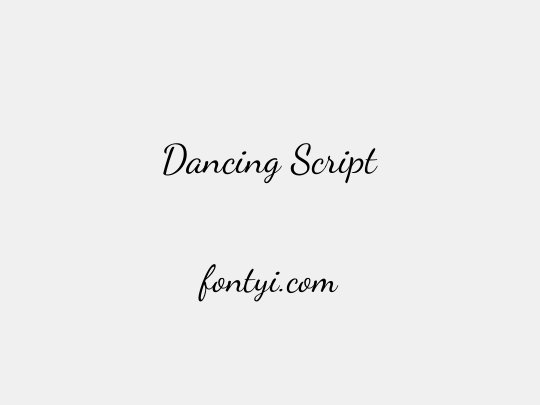 Dancing Script