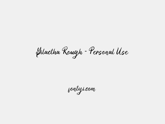 Yilactha Rough - Personal Use
