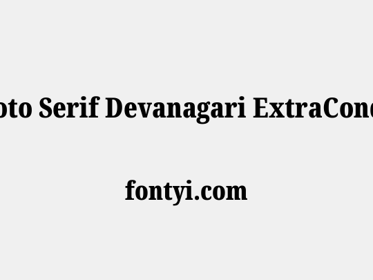 Noto Serif Devanagari ExtraCondensed Black