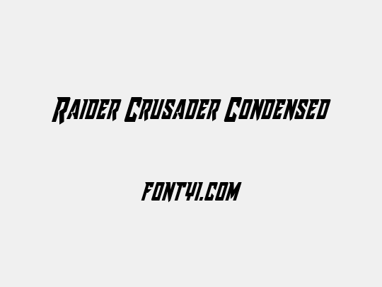 Raider Crusader Condensed