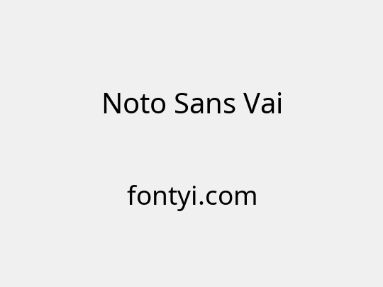 Noto Sans Vai