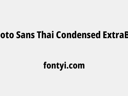Noto Sans Thai Condensed ExtraBold