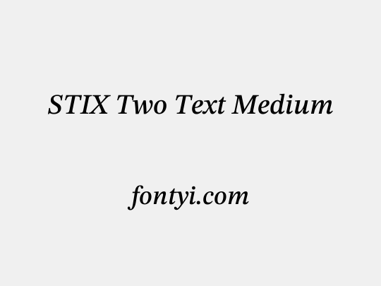 STIX Two Text Medium