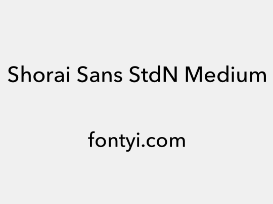 Shorai Sans StdN Medium