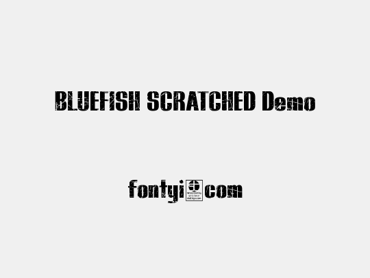 BLUEFISH SCRATCHED Demo