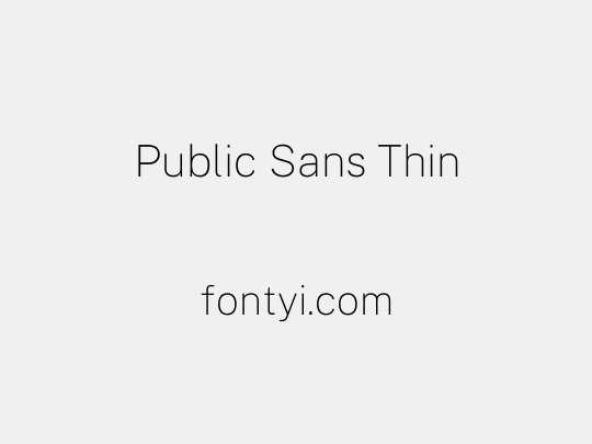 Public Sans Thin