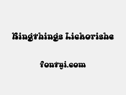 Kingthings Lickorishe