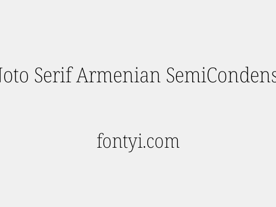 Noto Serif Armenian SemiCondensed ExtraLight