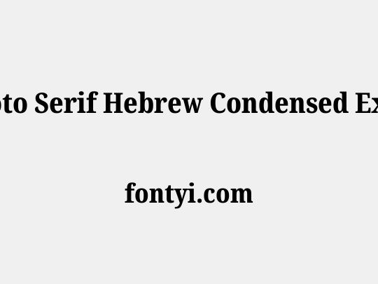 Noto Serif Hebrew Condensed ExtraBold